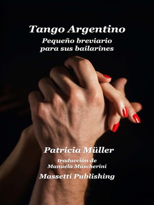 cover image of Tango Argentino Pequeno Breviario Para Sus Bailarines
